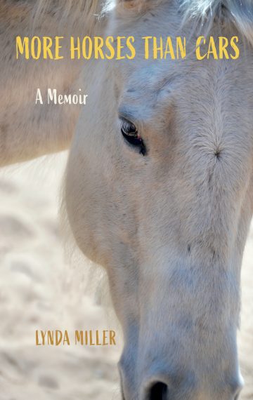 More Horses Than Cars: A memoir